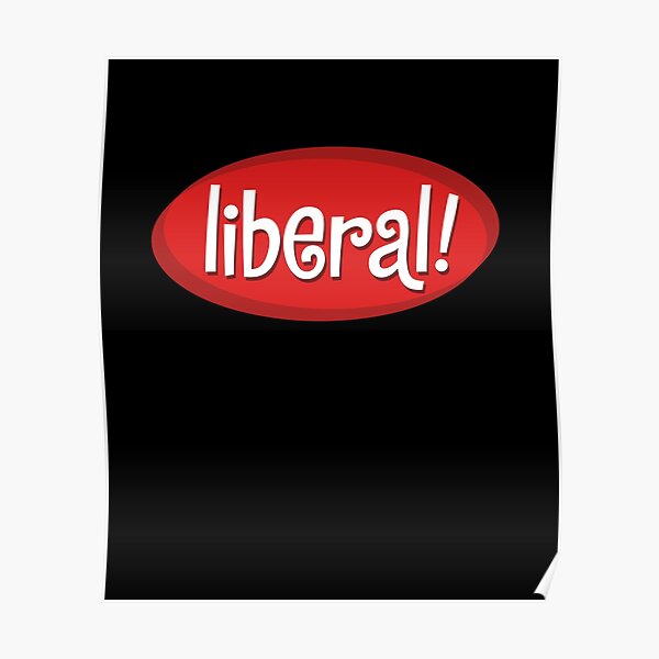 Liberal Poster