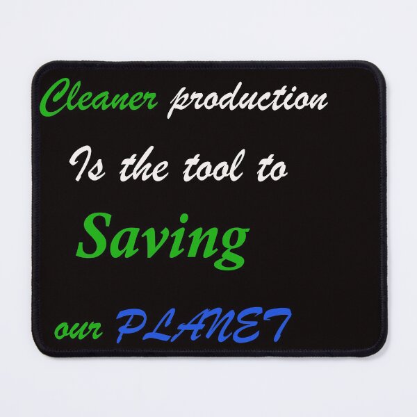 Item preview, Environmental Activism Save Our Planet With Cleaner Production designed and sold by FarzT.