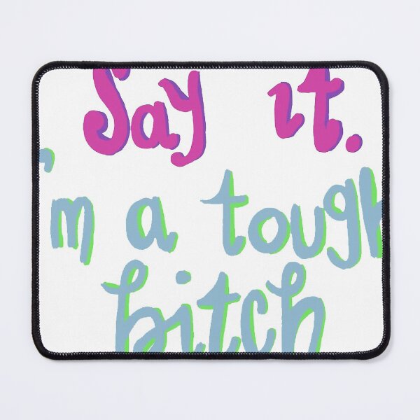 Item preview, im a tough bitch *  designed and sold by AlaynaParker99.