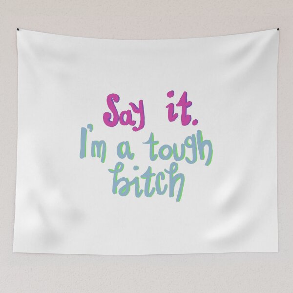 Item preview, im a tough bitch *  designed and sold by AlaynaParker99.