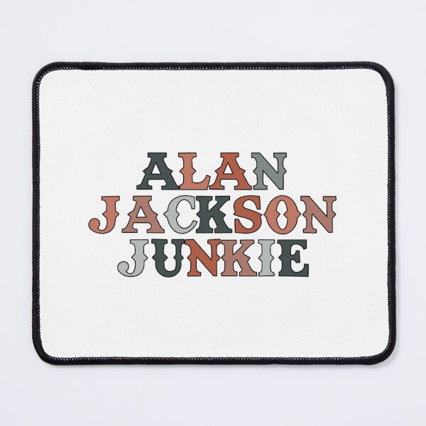 Item preview, Alan Jackson Junkie designed and sold by HusteraRobert.