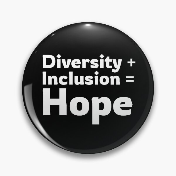 Item preview, Diversity + Inclusion = Hope designed and sold by RiadMannan.