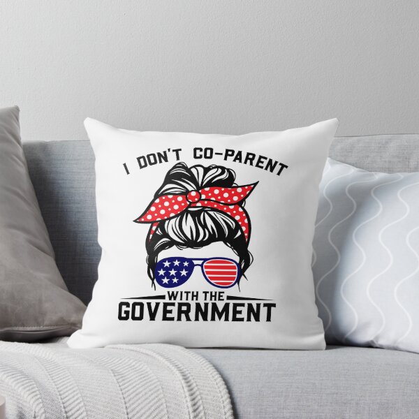 Item preview, Womens I Don't Co-Parent With The Government Funny Parenting Mom designed and sold by LuiAriona1993.