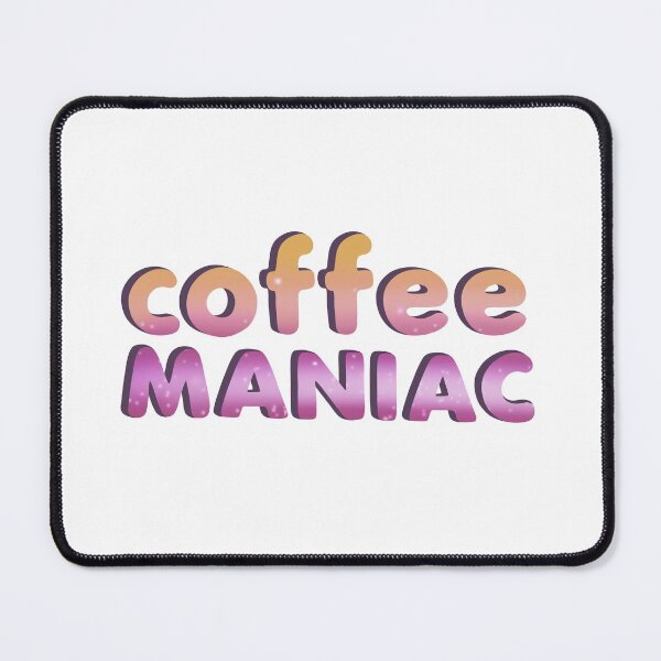 Item preview, Coffee maniac  designed and sold by xscarletm.