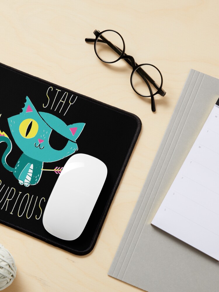 Alternate view of Stay Curious Mouse Pad