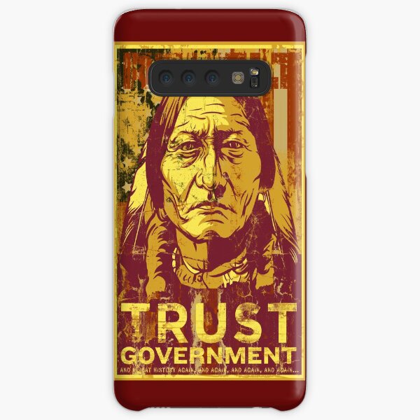 Trust Government Sitting Bull Edition Samsung Galaxy Snap Case