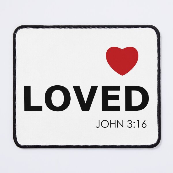 Item preview, Loved - John 3:16 Bible Quote designed and sold by Marc Scott-Parkin.