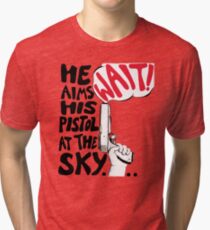 hamilton- the world was wide enough Tri-blend T-Shirt