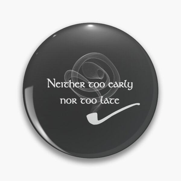 Item preview, Neither too early nor too late designed and sold by PoeticGear.