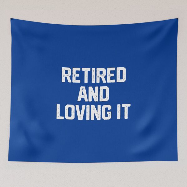 Item preview, Retired And Loving It #1 designed and sold by SalahBlt.