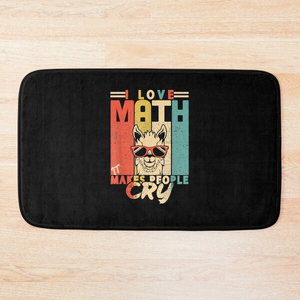 Item preview, I love math it makes people cry math llama Mathematics designed and sold by ROBYNDSON.