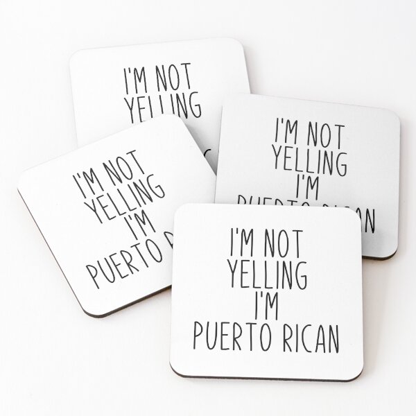 Item preview, I'm Not Yelling I'm Puerto Rican - Puerto Rico designed and sold by MountainD.