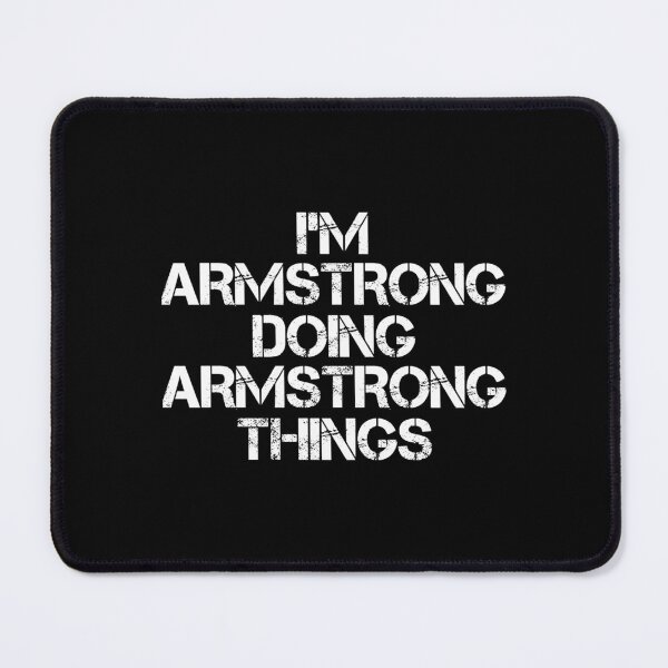 Item preview, Armstrong Name T Shirt - I'm Armstrong Doing Armstrong Things Name Gift Item Tee designed and sold by ownjuliann.