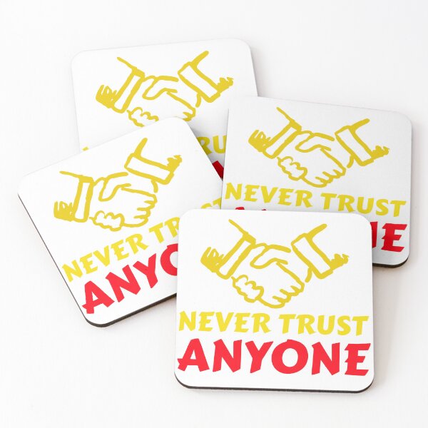 Item preview, Never Trust Anyone designed and sold by crazydotdesigns.