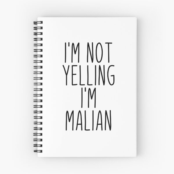 Item preview, I'm Not Yelling I'm Malian - Mali designed and sold by MountainD.