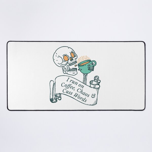 Item preview, I Run On Coffee, Chaos & Cuss Words designed and sold by Veewell.