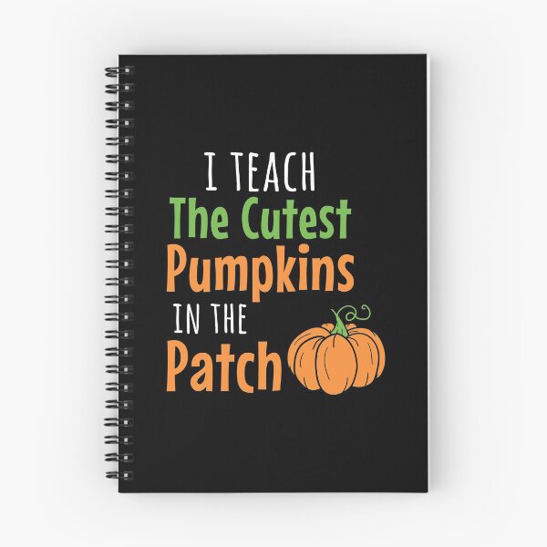 Item preview, I Teach The Cutest Pumpkins In The Patch fall designed and sold by TheBeastNation.