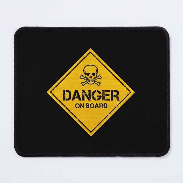 Item preview, Danger On Board | Danger Warning designed and sold by CAUTION SHOP.