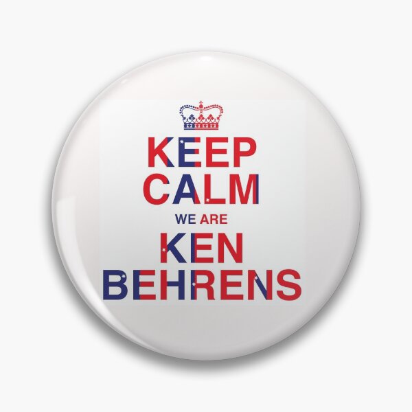 Item preview, keep calm we are ken behrens designed and sold by justplainwords.