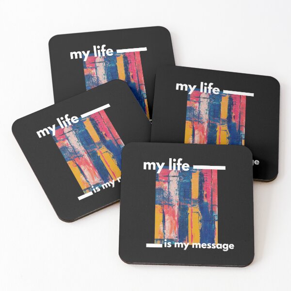 Item preview, My Life Is My Message designed and sold by MoEndomey.