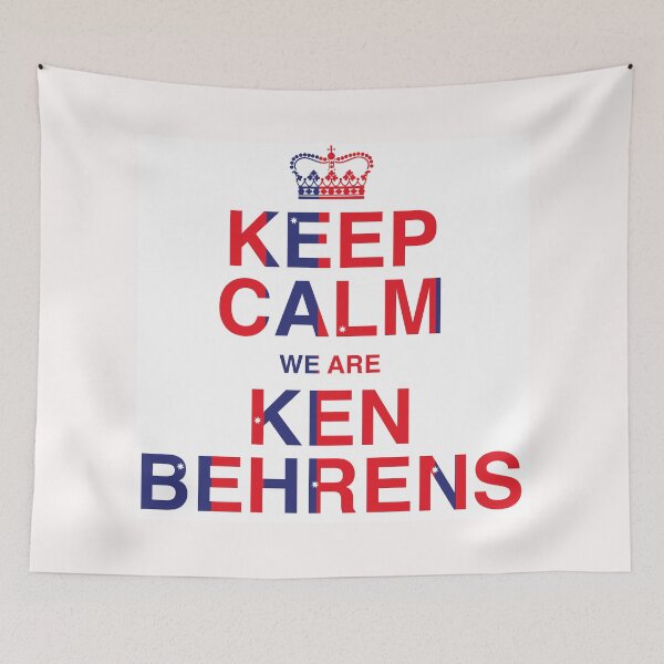 Item preview, keep calm we are ken behrens designed and sold by justplainwords.