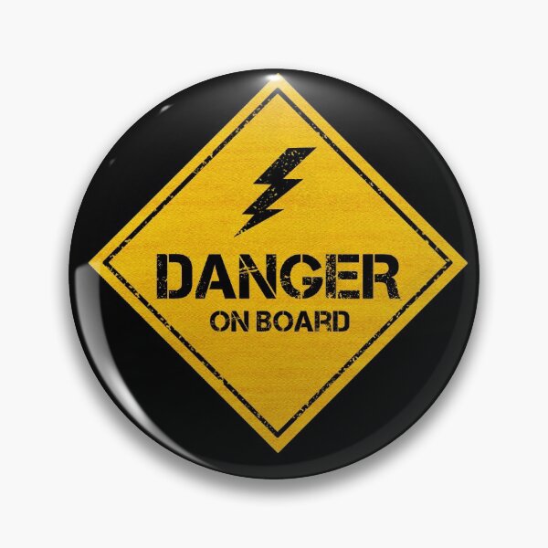 Item preview, Danger On Board | Danger Warning designed and sold by CAUTION SHOP.