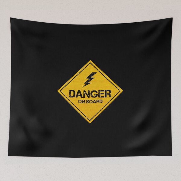 Item preview, Danger On Board | Danger Warning designed and sold by CAUTION SHOP.