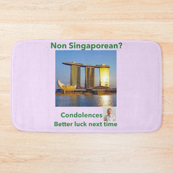 Item preview, "Condolences to Non Singaporeans" gr designed and sold by skoumpourdides.