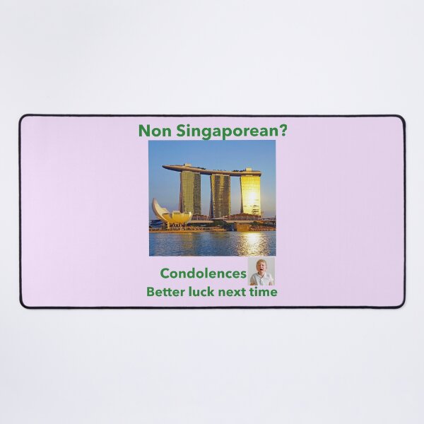 Item preview, "Condolences to Non Singaporeans" gr designed and sold by skoumpourdides.