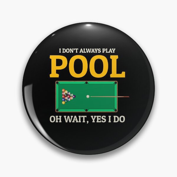 Item preview, Billiards Game Pool Player Cue Ball Sport Funny Saying designed and sold by CuteDesigns1.