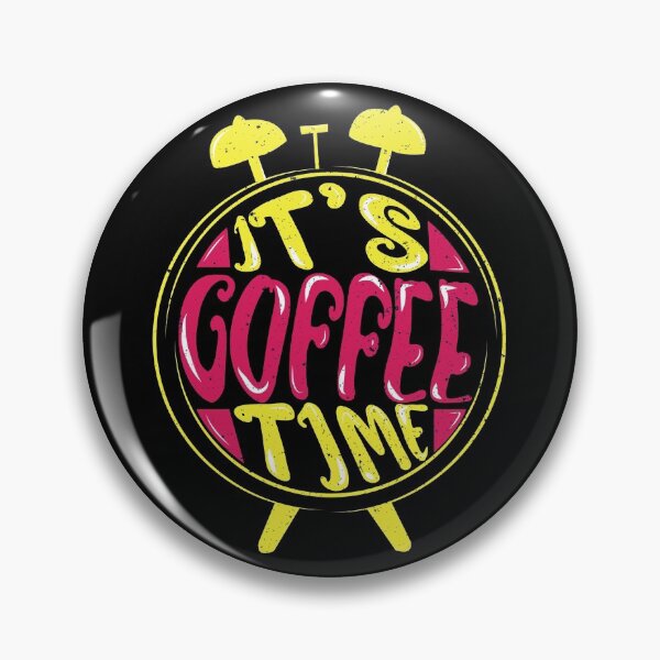Item preview, It's Coffee Time  designed and sold by Graphixmax.