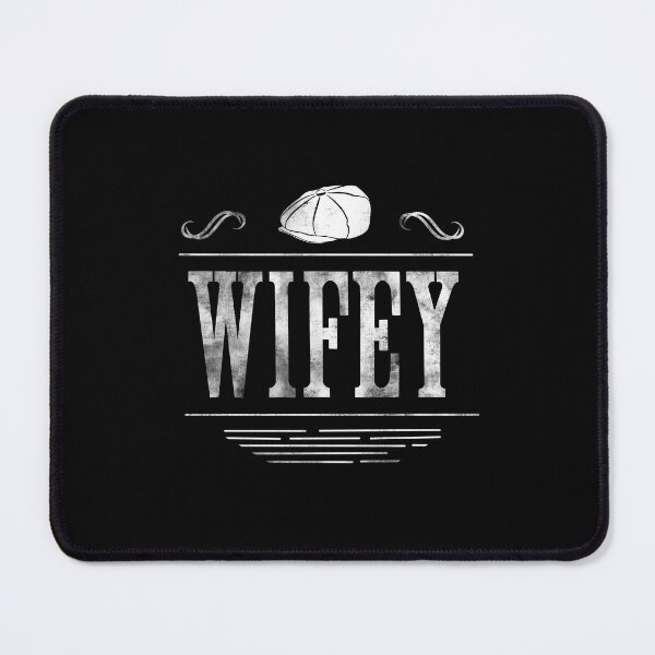 Item preview, Wifey in Peaky Blinders Style designed and sold by annaelisav8.