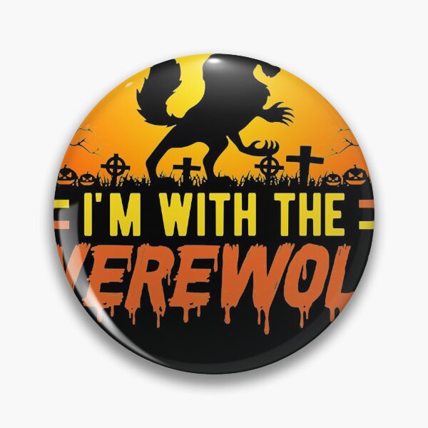 Item preview, I’m with the Halloween werewolf  designed and sold by ROBYNDSON.