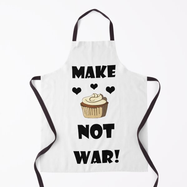 Artikelvorschau, Machen Sie Cupcakes NICHT Krieg! entworfen und verkauft von EvaMelindy.