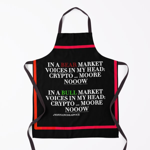 Item preview, BEAR MARKET BULL MARKET VOICES IN MY HEAD: CRYPTO MORE NOW! #NOFINANCIALADVICE designed and sold by ddodesign.