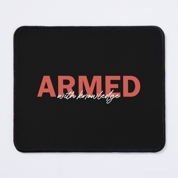 Item preview, Armed with knowledge designed and sold by Mqyou.