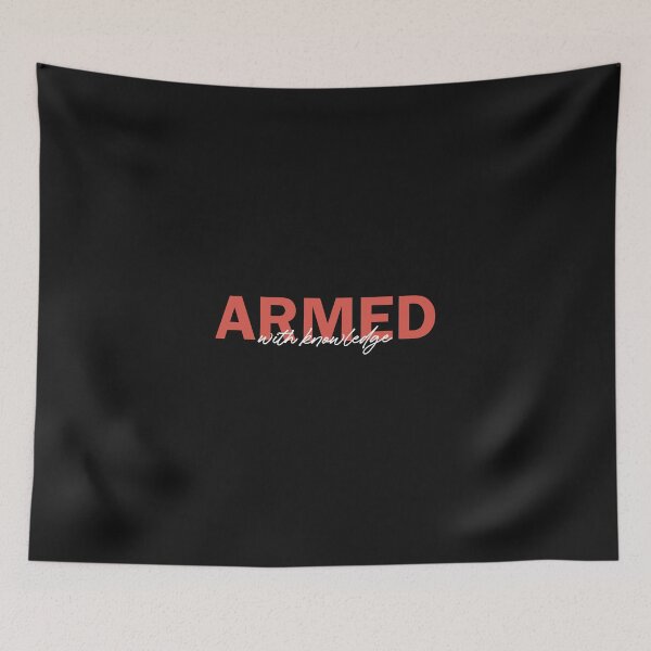 Item preview, Armed with knowledge designed and sold by Mqyou.