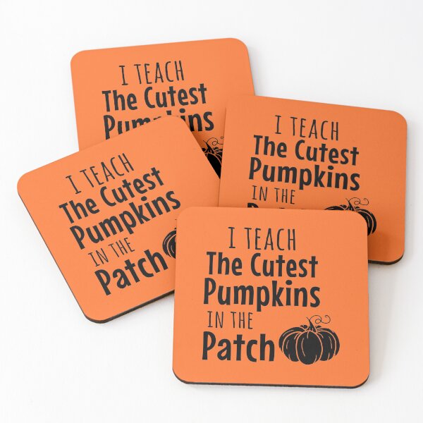 Item preview, I Teach The Cutest Pumpkins In The Patch fall designed and sold by TheBeastNation.