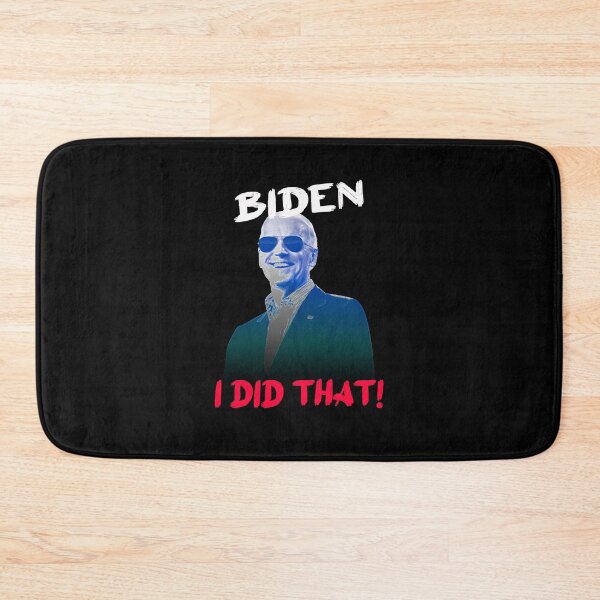 Item preview, Joe Biden i did that designed and sold by ROBYNDSON.