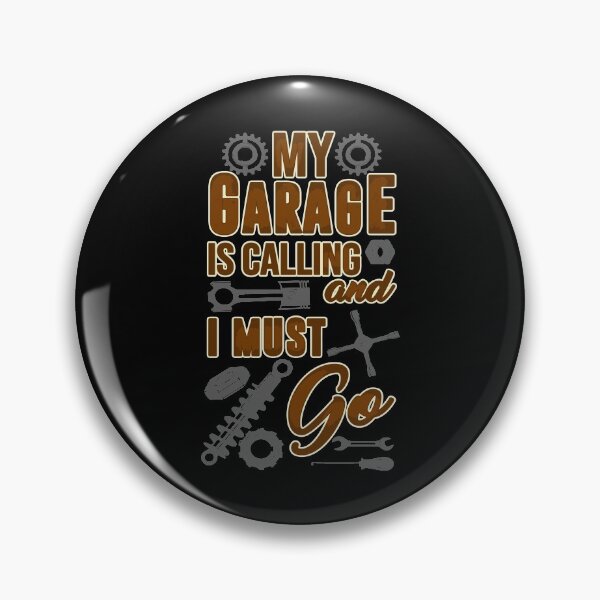Item preview, My Garage Is Calling And I Must Go Guys Man Cave Gift designed and sold by soapeselvi.