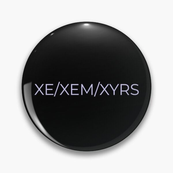 Item preview, Xe/xem/xyrs pronoun pins designed and sold by Perri Makenna.