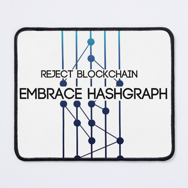 Item preview, Reject Blockchain Embrace Hashgraph designed and sold by OroboroCustom.