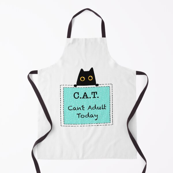 Item preview, Can't Adult Today - C. A. T. - Black Cat designed and sold by RosalieReeves.