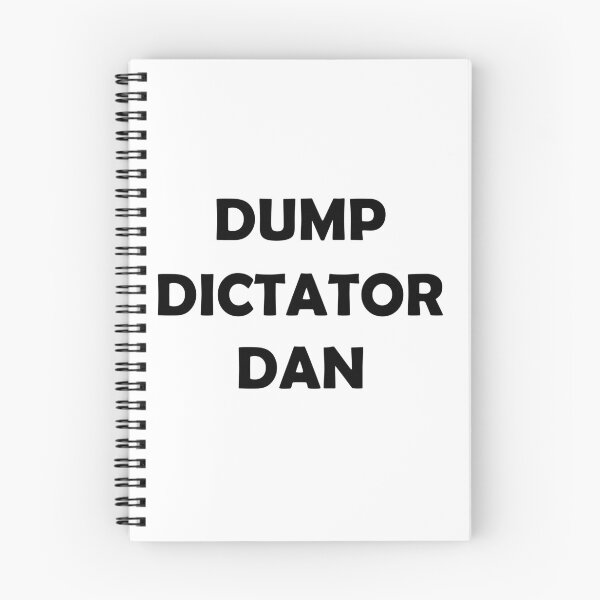 Item preview, DUMP DICTATOR DAN designed and sold by DomGDesign.