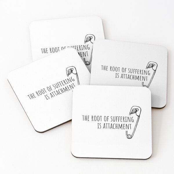 Item preview, The root of suffering is attachment designed and sold by sampathm.