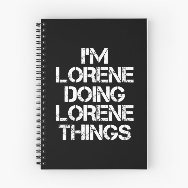 Item preview, Lorene Name T Shirt - I'm Lorene Doing Lorene Things Name Gift Item Tee designed and sold by erstrudy75.