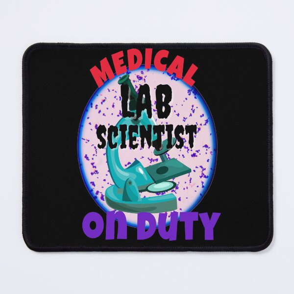 Item preview, MEDICAL LAB SCIENTIST ON DUTY LAB TECH MEDICAL LABORATORY SCIENTIST designed and sold by Hippiesole.