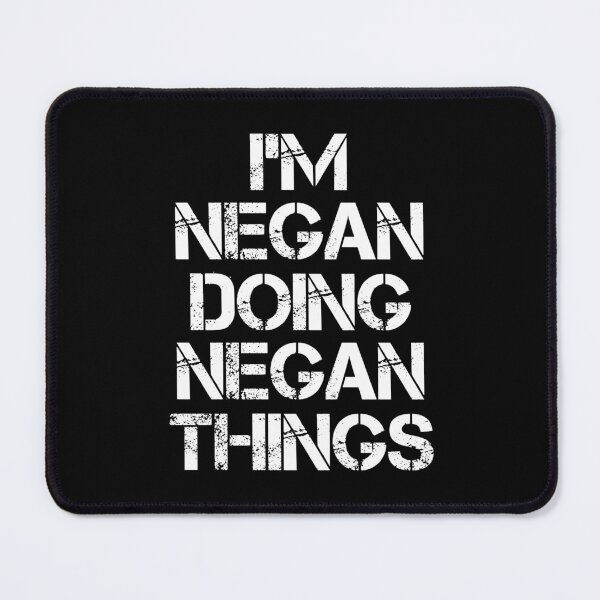 Item preview, Negan Name T Shirt - I'm Negan Doing Negan Things Name Gift Item Tee designed and sold by emorestste.