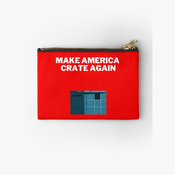 Item preview, Make America Crate again designed and sold by 2Cheesy4U.