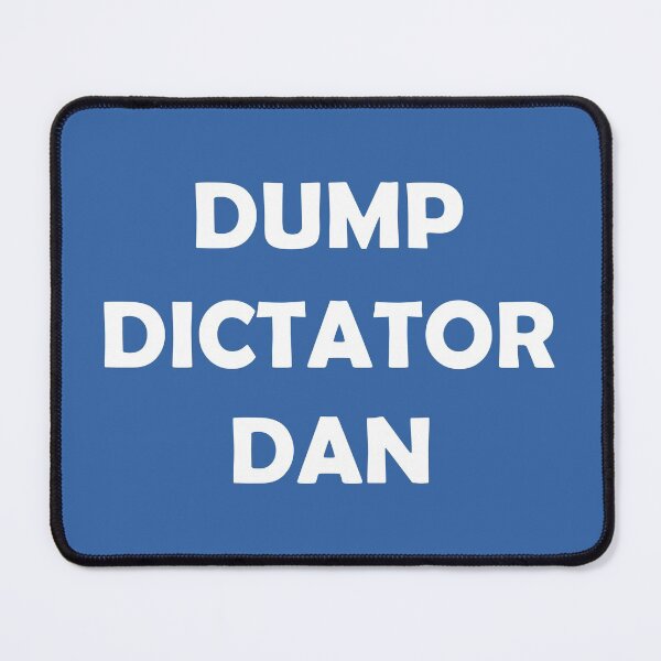 Item preview, DUMP DICTATOR DAN designed and sold by DomGDesign.